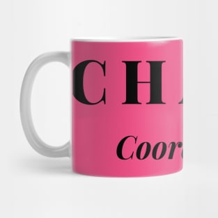 Chaos coordinator Mug